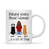 Behind Good Woman Are Dogs Back View Sitting Dog Personalized Mug