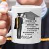 Behind You All Your Memories Graduation Gift Personalized Mug