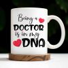 Being A Doctor Is In My DNA, Doctor's Coat and Heart - Personalized Custom Coffee Mug - DOC022_MG