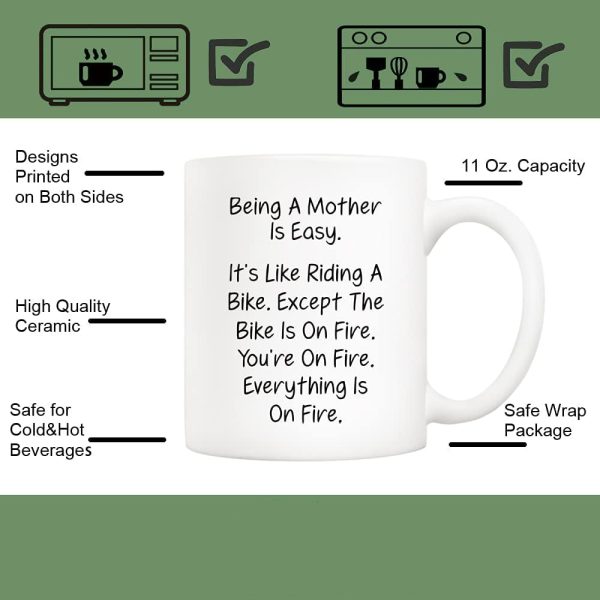 Being a Mother Is Easy Everything Is on Fire Coffee Mug Funny Gift for Mom from Daughter Son Kids