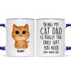 Being My Cat Dad The Only Gift You Need Watercolor Cute Cats Personalized Mug