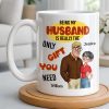 Being My Husband Only Gift You Need Couple Cartoon - Personalized Custom Coffee Mug - CPL1342_MG