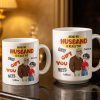 Being My Husband Only Gift You Need Couple Cartoon - Personalized Custom Coffee Mug - CPL1342_MG