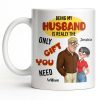 Being My Husband Only Gift You Need Couple Cartoon - Personalized Custom Coffee Mug - CPL1342_MG