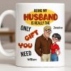 Being My Husband Only Gift You Need Couple Cartoon - Personalized Custom Coffee Mug - CPL1342_MG