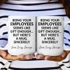 Being Your Employee, Boss Seems Like Gift Enough - Funny Mug Thank You Gift - Personalized Mug