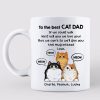 Best Cat Dad If We Could Talk Personalized Mug
