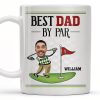 Best Dad By Par, Golf And Flag - Personalized Custom Coffee Mug - DAD257_MG