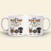 Best Dad Ever As Voted By His Dogs Personalized Coffee Mug DR-WHM-02QHTN080523TM