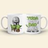 Best Dad Ever Love You I Do - Personalized White Mug - Gift For Dad