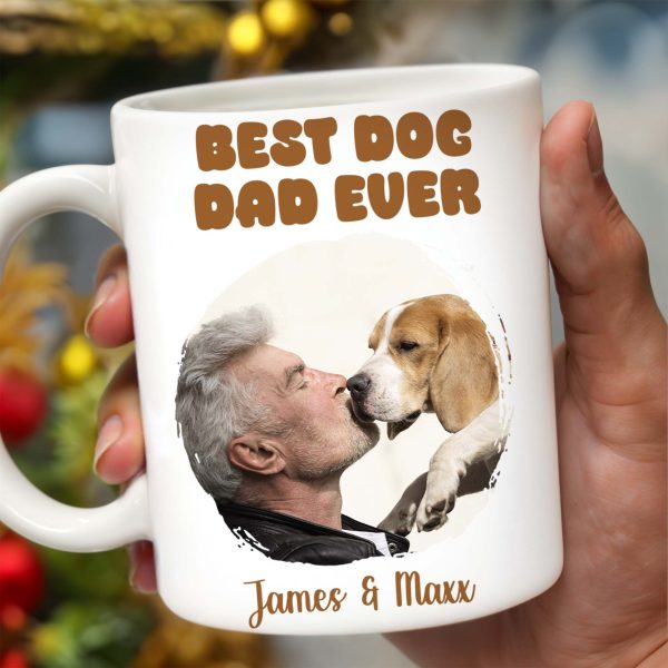 Best Dog Dad Ever Man And Dog Bond - Personalized Custom Coffee Mug - PET084_MG
