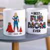 Best Dog Mom Ever Personalized Mug Gift For Superhero Mom