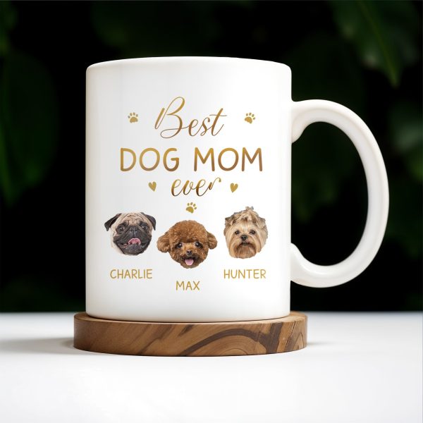 Best Dog Mom Ever With Cute Dog Faces And Paws - Personalized Custom Coffee Mug - PET091_MG