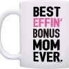 Best Effin Bonus Mom Ever Coffee Mug Funny Stepmom Gift from Daughter Stepson Birthday Mother's Day Christmas Gift