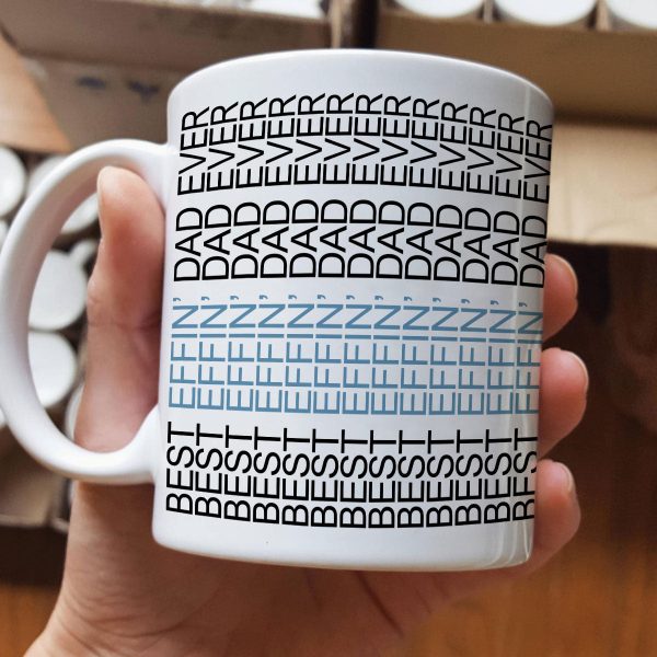 Best Effin' Dad Ever Hidden Message Mug, Funny Father's Day Gift for Dad