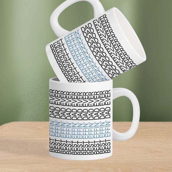 Best Effin' Dad Ever Hidden Message Mug, Funny Father's Day Gift for Dad