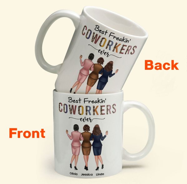 Best Freakin' Coworkers Ever - Personalized Mug