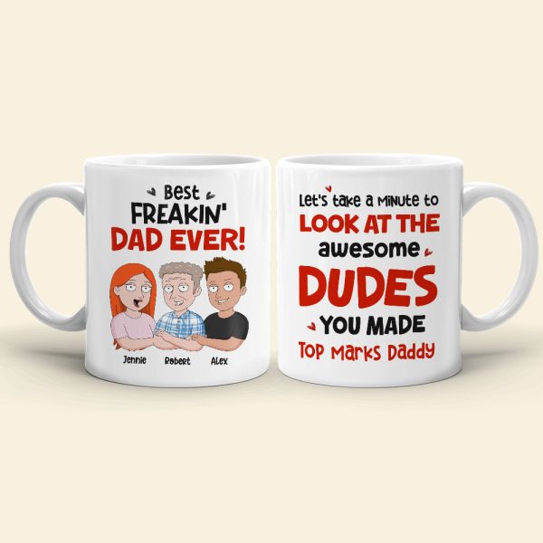 Best Freakin' Dad Ever Personalized Coffee Mug DR-WHM-03QHHN180423HH