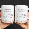 Best Friends, Lifes True Treasures, Flowers And Butterflies - Personalized Custom Coffee Mug - BST515_MG