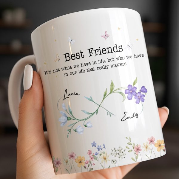 Best Friends, Lifes True Treasures, Flowers And Butterflies - Personalized Custom Coffee Mug - BST515_MG