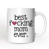 Best Mom Ever Personalized Mug, Bold Humorous Gift For Mom With Custom Name
