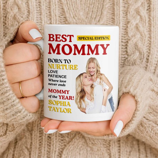 Best Mommy Born To Nurture Love Patience - Personalized Custom Coffee Mug - MOM143_MG