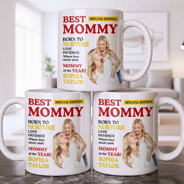 Best Mommy Born To Nurture Love Patience - Personalized Custom Coffee Mug - MOM143_MG