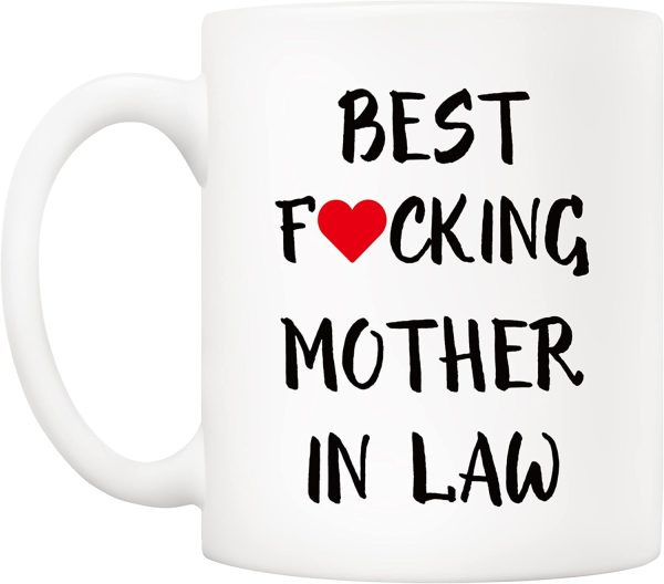 Best Mother in Law Ever Coffee Mug Funny Gift from Daughter Son in Law