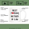 Best Mother in Law Ever Coffee Mug Funny Gift from Daughter Son in Law
