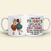 Best Old Friends, I Hope We Are Friends Until We Die, Personalized Coffee Mug, Gifts For Old Friends, Memorial Gift, Gifts For Birthday
