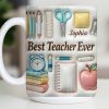 Best Teacher Ever With School Supplies Design - Personalized Custom Coffee Mug - TEACH068_MG