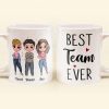 Best Team Ever - Personalized Mug - Birthday, Christmas Gift For Colleagues