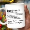 Best Team Extraordinary Squad Dream Team Design - Personalized Custom Coffee Mug - COL030_MG