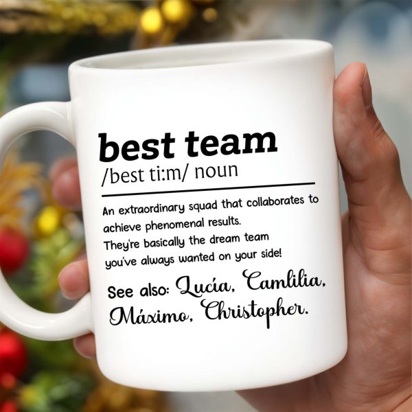 Best Team Extraordinary Squad Dream Team Design - Personalized Custom Coffee Mug - COL030_MG