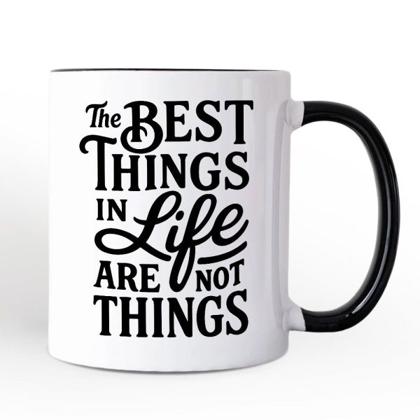 Best Things in Life Are Not Things Personalized Mug, Inspirational Quote Custom Gift for Grateful People