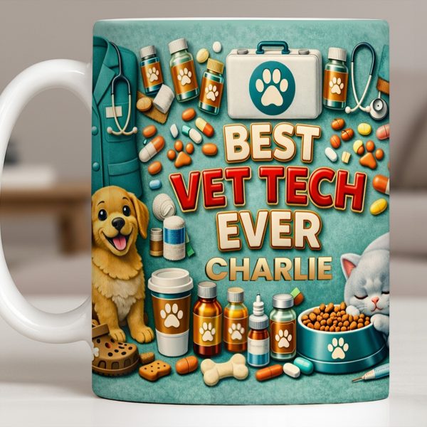 Best Vet Tech Ever, Dog Cat Love - Personalized Custom Coffee Mug - DOC093_MG