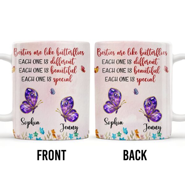 Besties Are Like Butterflies, Beautiful And Special - Personalized Custom Coffee Mug - BST483_MG