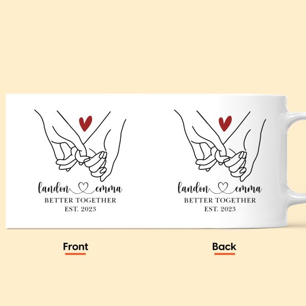 Better Together Holding Hand Couples Anniversay - Personalized Mug