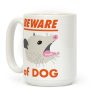 Beware of Dog (Opossum) Coffee Mug