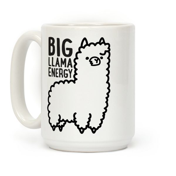 Big Llama Energy Coffee Mug