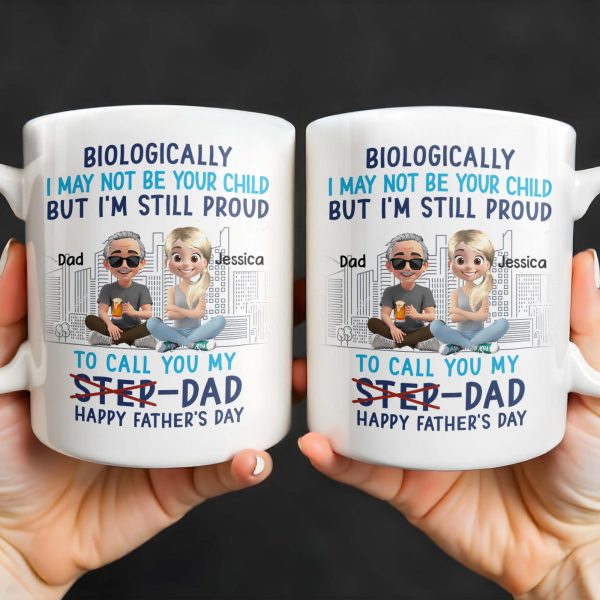Biologically I May Not Be Your Child But I'm Still Proud To Call You My Step-Dad, Cartoon Characters and City Skyline - Personalized Custom Coffee Mug - DAD139_MG