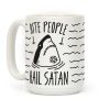 Bite People Hail Satan - Shark Coffee Mug
