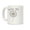 Blow Me Dandelion Coffee Mug