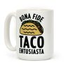 Bona Fide Taco Enthusiasta Coffee Mug