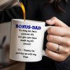 Bonus Dad Thanks For Making Life Better - Personalized Custom Coffee Mug - DAD028_MG