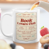 Book Lovers Club - Personalized Ceramic Mug - Gift For Book Lovers HH01