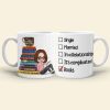 Book Single Married In A Relationship Love Books Personalized Mug 2HUHI120122