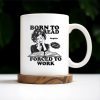 Born to Read Forced to Work Coffee Mug - Personalized Custom Coffee Mug - COL053_MG