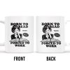 Born to Read Forced to Work Coffee Mug - Personalized Custom Coffee Mug - COL053_MG