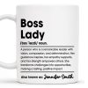 Boss Lady Remarkable Leader Coffee Mug - Personalized Custom Coffee Mug - COL045_MG